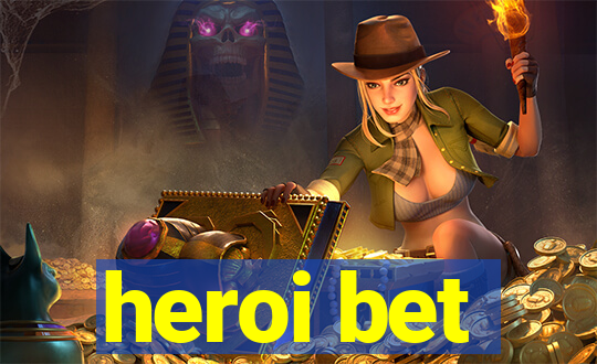 heroi bet